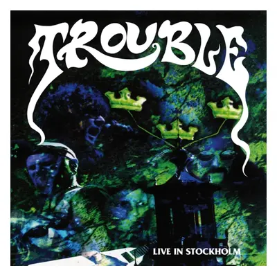 "Live in Stockholm" ("Trouble") (Vinyl / 12" Album)