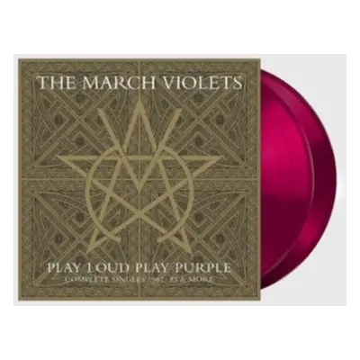 "Play Loud Play Purple" ("The March Violets") (Vinyl / 12" Album Coloured Vinyl (Limited Edition