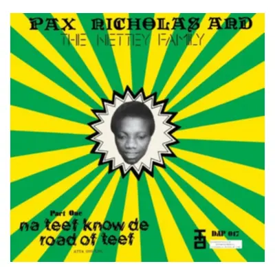 "Na Teef Know De Road of Teef" ("Pax Nicholas and The Nettey Family") (CD / Album)