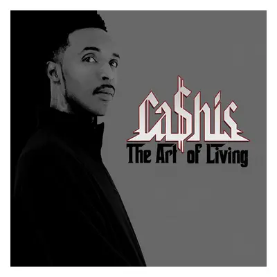 "The Art of Living" ("Ca$His") (Vinyl / 12" Album)