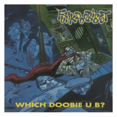 "Which Doobie U B?" ("Funkdoobiest") (Vinyl / 12" Album)