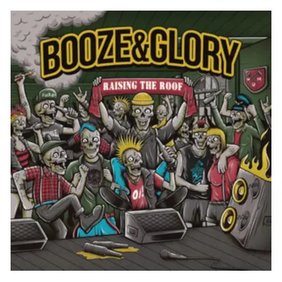 "Raising the Roof" ("Booze & Glory") (Vinyl / 12" Album)