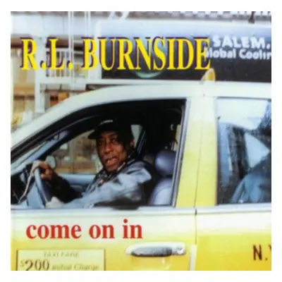 "Come On In" ("R.L. Burnside") (Vinyl / 12" Album)