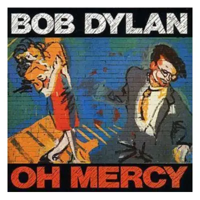 "Oh, Mercy" ("Bob Dylan") (CD / Album)