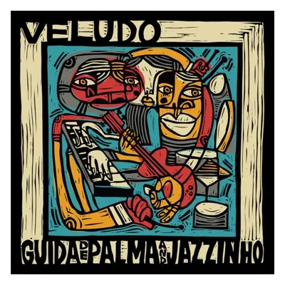 "Veludo" ("Guida de Palma & Jazzinho") (CD / Album)