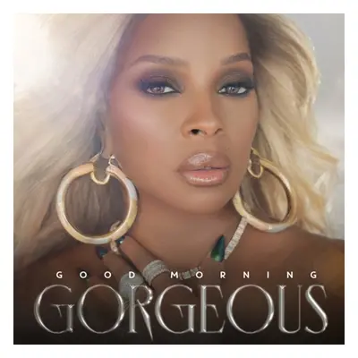 "Good Morning Gorgeous" ("Mary J. Blige") (CD / Album (Jewel Case))