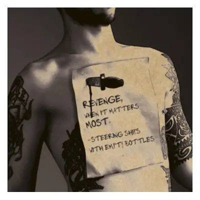 "Revenge, When It Matters Most" ("Steering Ships With Empy Bottles") (Vinyl / 12" Album)