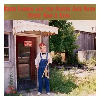 "Every Man a King" ("Ernie Carson/Castle Jazz Band") (CD / Album)