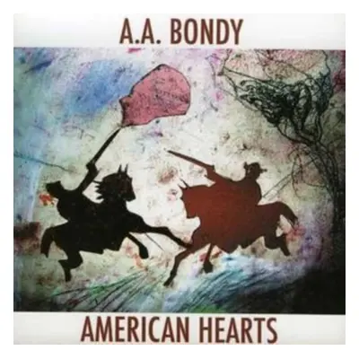 "American Hearts" ("A.A. Bondy") (CD / Album)