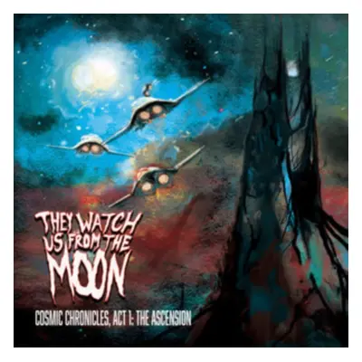 "Cosmic Chronicles, Act I: The Ascension" ("They Watch Us from the Moon") (CD / Album Digipak)