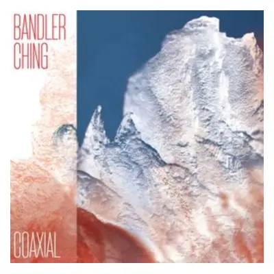 "Coaxial" ("Bandler Ching") (Vinyl / 12" Album)