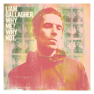 "Why Me? Why Not." ("Liam Gallagher") (CD / Album)