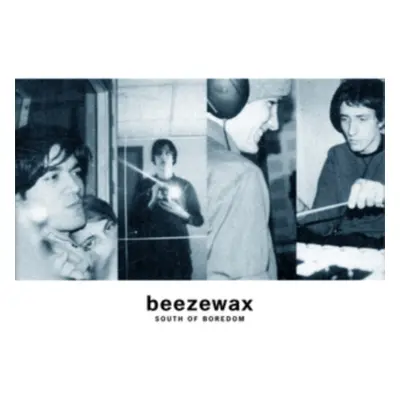 "South of Boredom" ("Beezewax") (Vinyl / 12" Album)