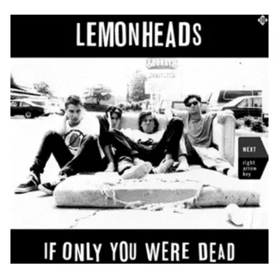 "If Only You Were Dead" ("The Lemonheads") (Vinyl / 12" Album)