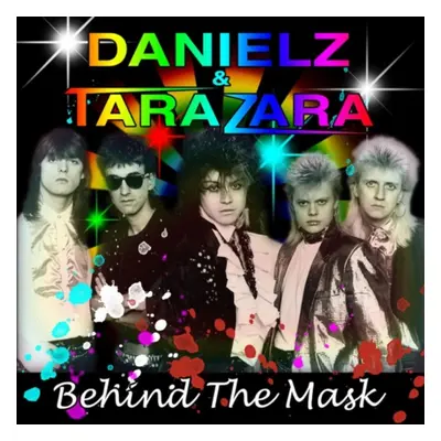 "Behind the Mask" ("Danielz & Tarazara") (CD / Album)