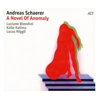 "A Novel of Anomaly" ("Andreas Schaerer") (CD / Album Digipak)