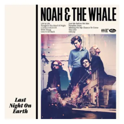 "Last Night On Earth" ("Noah and the Whale") (Vinyl / 12" Album)