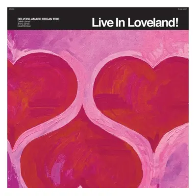 "Live in Loveland! (RSD 2022)" ("Delvon Lamarr Organ Trio") (Vinyl / 12" Album Coloured Vinyl)