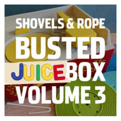 "Busted Juice Box" ("Shovels & Rope") (Vinyl / 12" Album)