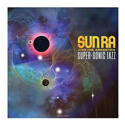 "Super-sonic Jazz" ("Sun Ra and His Arkestra") (Vinyl / 12" Album)