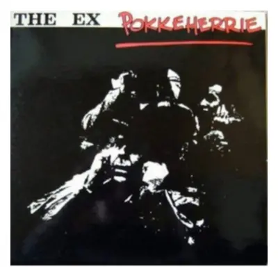 "Pokkeherrie" ("The Ex") (Vinyl / 12" Album)