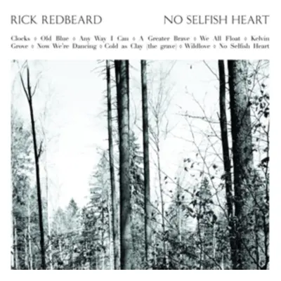 "No Selfish Heart" ("Rick Redbeard") (CD / Album)