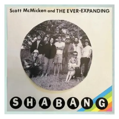 "Shabang" ("Scott McMicken and THE EVER-EXPANDING") (CD / Album)