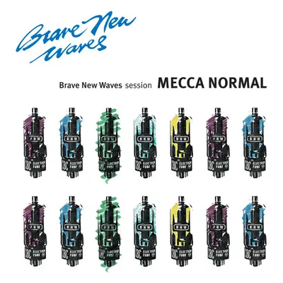 "Brave New Waves Session" ("Mecca Normal") (CD / Album)