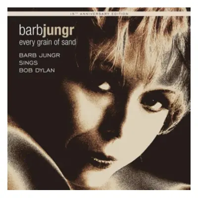 "Every Grain of Sand" ("Barb Jungr") (CD / Album)