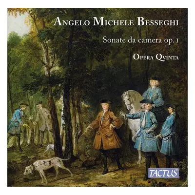 "Angelo Michele Besseghi: Sonate Da Camera, Op. 1" ("") (CD / Album)