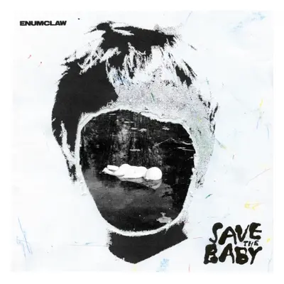 "Save the Baby" ("Enumclaw") (Vinyl / 12" Album)