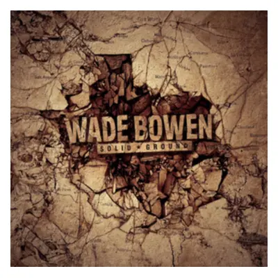 "Solid Ground" ("Wade Bowen") (CD / Album)