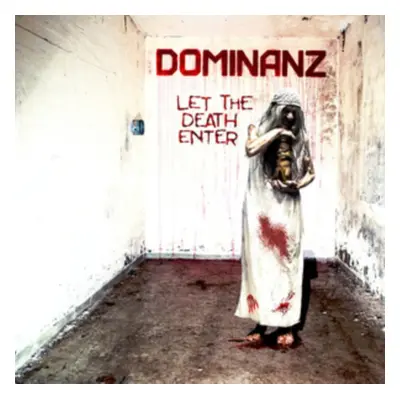 "Let the Death Enter" ("Dominanz") (CD / Album)