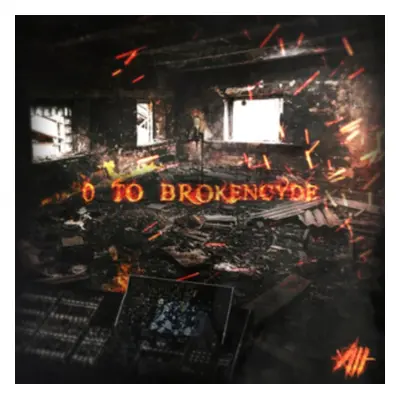 "0 to Brokencyde" ("BrokeNCYDE") (CD / Album)