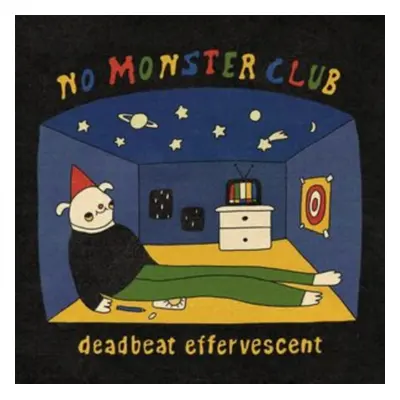 "Deadbeat Effervescent" ("No Monster Club") (Vinyl / 12" Album)