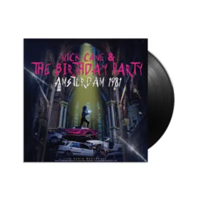 "Amsterdam 1981" ("Nick Cave & The Birthday Party") (Vinyl / 12" Album)