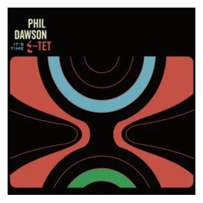 "It's Time" ("Phil Dawson Quintet") (CD / Album)