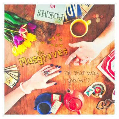 "You That Way, I This Way" ("The Musgraves") (CD / Album)