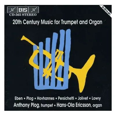 "20th Century Music for Trumpet and Organ (Ericsson, Plog)" ("") (CD / Album)