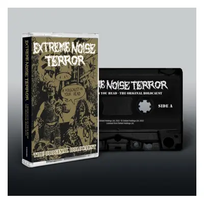 "A Holocaust in Your Head" ("Extreme Noise Terror") (Cassette Tape)