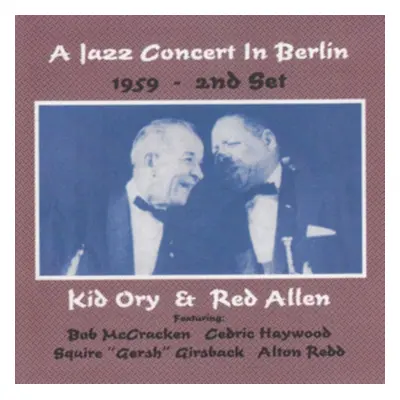 "A Jazz Concert in Berlin 1959 - 2nd Set" ("Kid Ory & Red Allen") (CD / Album)