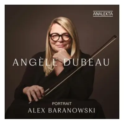 "Angle Dubeau: Portrait Alex Baranowski" ("") (CD / Album Digipak)