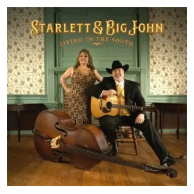 "Living in the south" ("Starlett & Big John") (CD / Album)