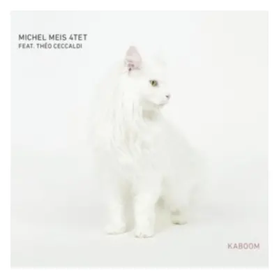 "Kaboom" ("Michel Meis 4Tet") (CD / Album)