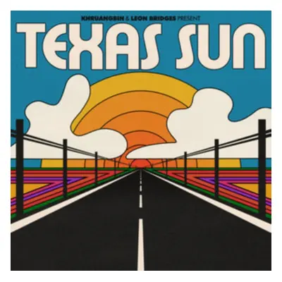 "Texas Sun" ("Khruangbin & Leon Bridges") (CD / EP)