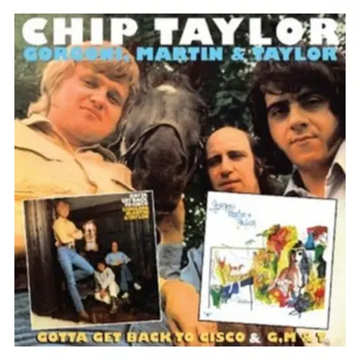 "Gotta Get Back to Cisco/G, M & T" ("Chip Taylor") (CD / Album (Jewel Case))