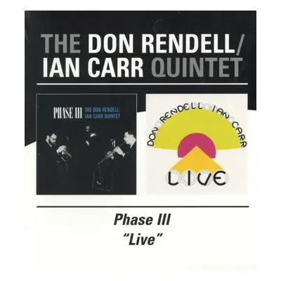 "Phase III/Live" ("The Don Rendell/Ian Carr Quintet") (CD / Album)