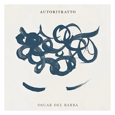 "Autoritratto" ("Oscar Del Barba") (CD / Album)