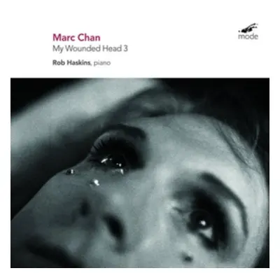 "Marc Chan: My Wounded Head 3" ("") (CD / Album)