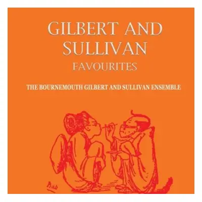 "Gilbert and Sullivan Favourites" ("") (CD / Album)